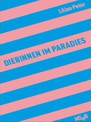 cover image of Diebinnen im Paradies